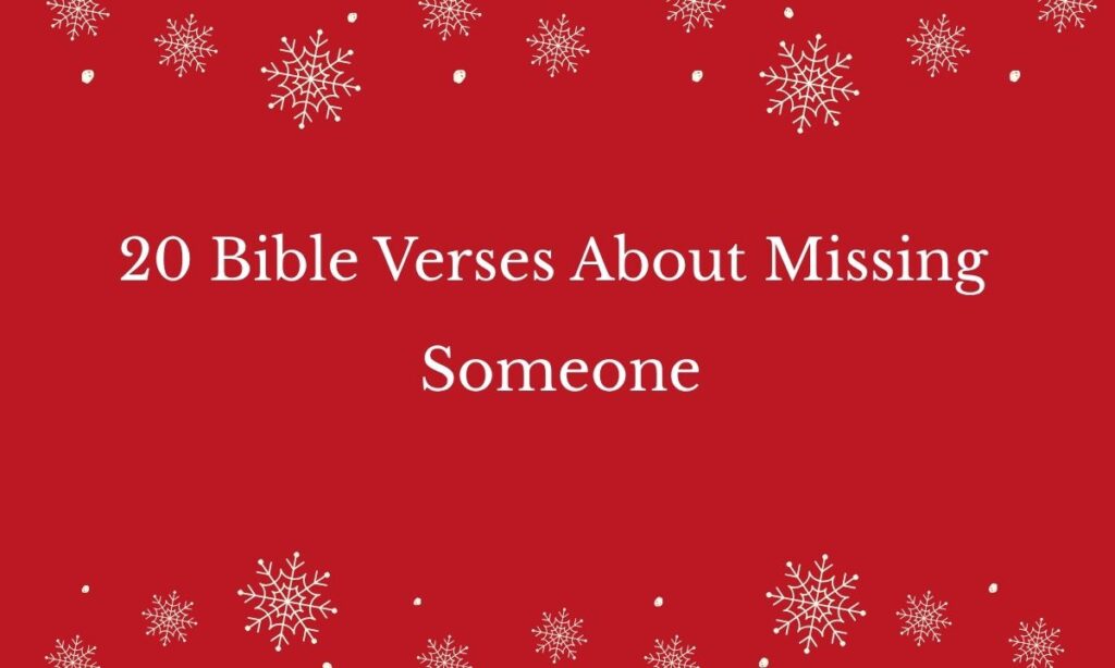 20 bible-verses-about-missing-someone