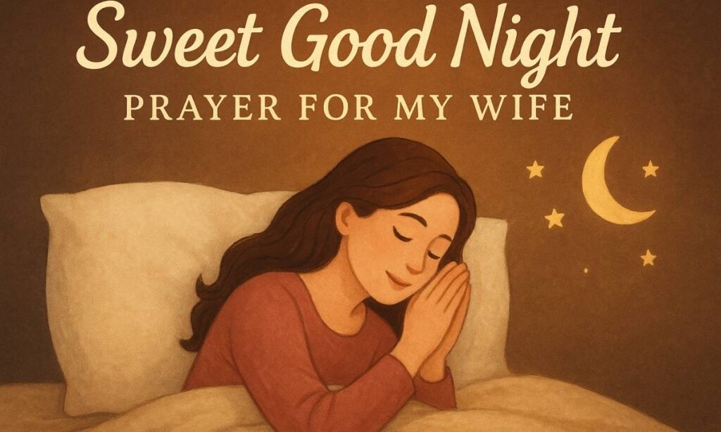 Sweet-good-night-prayer-for-my-wife