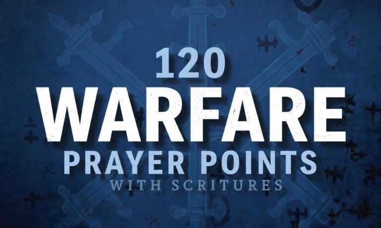 120-warfare-prayer-points-with-scriptures