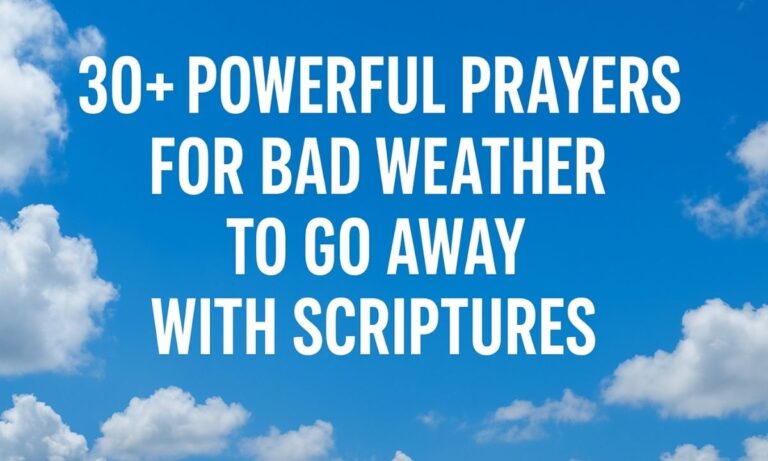 30-powerful-prayers-for-bad-weather-to-go-away-with-scriptures