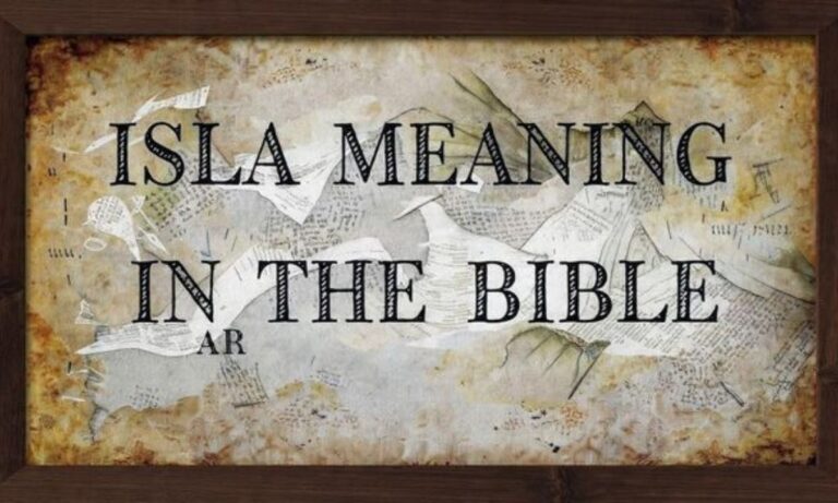 isla-meaning-in-the-bible-origins-and-significance